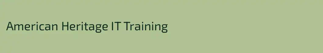 American Heritage IT Training